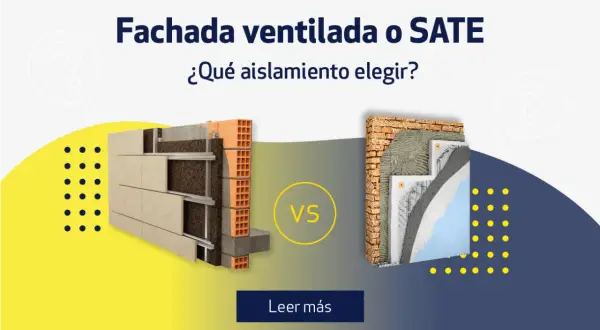 Comparativa de sistemas de fachadas: ventilada vs SATE. ¿Cuál elegir para tu aislamiento?